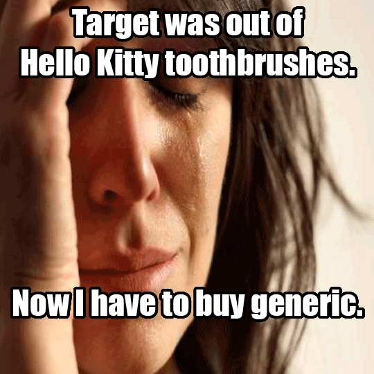 running out of toothbrushes using a generic toothbrush